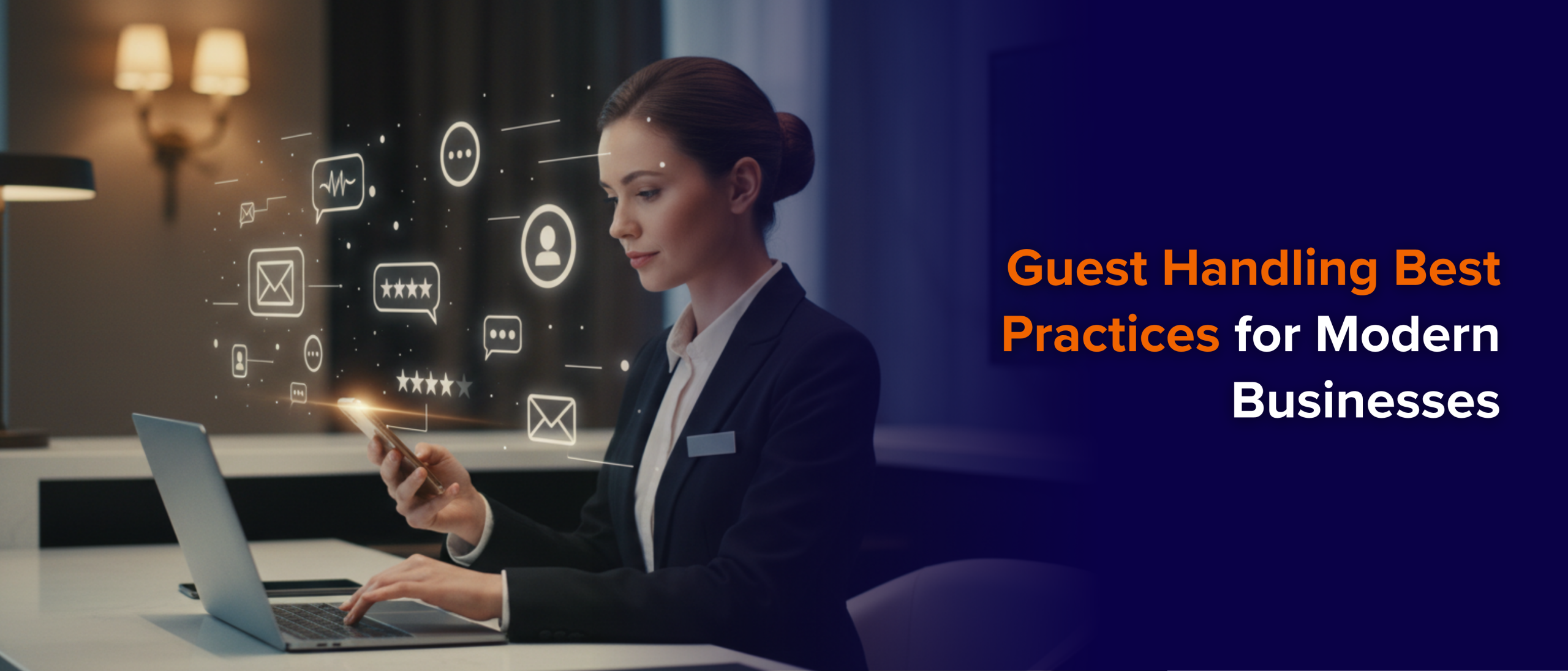 Guest Handling Best Practices for Modern Businesses